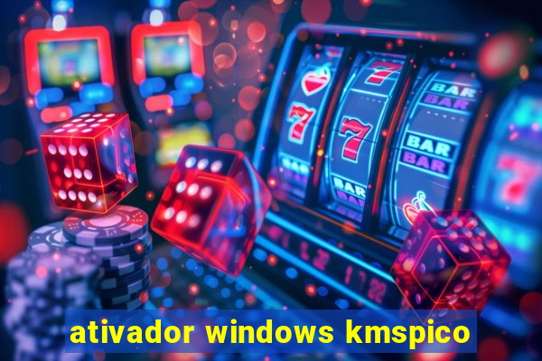 ativador windows kmspico